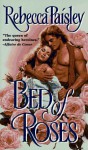 Bed of Roses - Rebecca Paisley