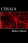 Cusala - Robert Black