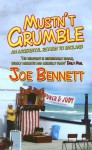 Mustn't Grumble - Joe Bennett