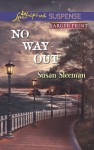 No Way Out - Susan Sleeman