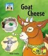 Goat Cheese - Kelly Doudna