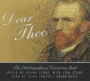 Dear Theo: The Autobiography of Vincent Van Gogh - Irving Stone