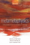 Metametaphysics: New Essays on the Foundations of Ontology - David J. Chalmers, David Manley, Ryan Wasserman