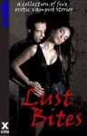 Lust Bites - A collection of five erotic vampire stories - Velvet Trippe, Adrienne Rose, Fulani, Roxanne Rhoads, Lynn Lake, Miranda Forbes
