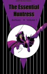The Essential Huntress Archives, vol. 1 - Paul Levitz, Joe Staton, Bob Layton