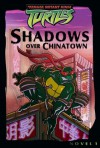 Shadows Over Chinatown - Steve Murphy, Patrick Spaziante