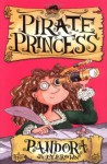 Pirate Princess: Pandora (Bk. 2) - Judy Brown