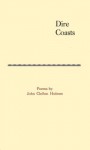 Dire Coasts - John Clellon Holmes