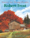 Poetry for Young People: Robert Frost - Gary D. Schmidt, Henri Sorensen