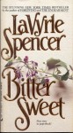 Bitter Sweet - LaVyrle Spencer