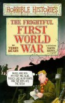 The Frightful First World War - Terry Deary, Martin Brown