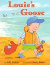 Louie's Goose - H.M. Ehrlich, Emily Bolam