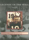 Legends of the Hall 1950's (OH) (Images of Sports) (Images of Sports) - Kristine Setting Clark