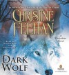 Dark Wolf (Dark, #25) - Phil Gigante, Christine Feehan, Natalie Ross