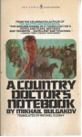 A Country Doctor's Notebook - Mikhail Bulgakov