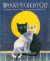 Spooky and the Ghost Cat - Natalie Savage Carlson, Andrew Glass
