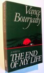 The End Of My Life - Vance Bourjaily