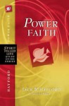Power Faith: Balancing Faith in Words and Works - Jack Hayford