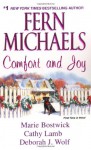 Comfort and Joy - Fern Michaels, Deborah J. Wolf, Cathy Lamb, Marie Bostwick