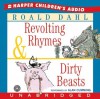 Revolting Rhymes & Dirty Beasts - Alan Cumming, Roald Dahl