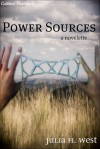 Power Sources - Julia H. West