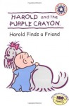 Harold and the Purple Crayon: Harold Finds a Friend (Harold & the Purple Crayon) - HarperFestival, Kevin Murawski, Liza Baker