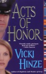 Acts of Honor - Vicki Hinze