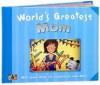 World's Greatest Mom - Kath Smith