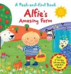 Alfie's Amazing Farm. Illustrated by Jo Brown - Jo Brown