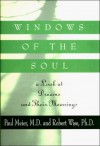 Windows of the Soul: A Look at Dreams and Their Meanings - Paul D. Meier, Robert L. Wise