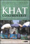 The Khat Controversy: Stimulating the Debate on Drugs - David A. Anderson, Susan Beckerleg, Degol Hailu
