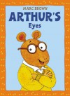 Arthur's Eyes: Book & CD - Marc Brown, John Guth