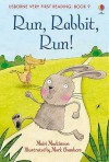 Run Rabbit Run (Usborne Very First Reading) - Mark Chambers