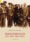 Kingswood (Images Of England) (Images Of England) - Jill Willmott