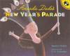 Amanda Dade's New Years Parade - Harriet Ziefert, S.D. Schindler