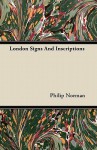 London signs and inscriptions - Philip Norman