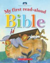 My First Read Aloud Bible - Penny Boshoff, Penny Boshoff, Sara Baker
