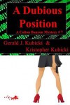 A Dubious Position - Gerald J. Kubicki, Kristopher Kubicki