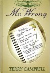 Mr. Wrong - Terry Campbell