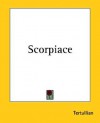 Scorpiace - Tertullian