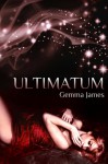 Ultimatum - Gemma James