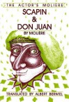 Scapin & Don Juan - Molière, Albert Bermel