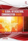 The Global Intercultural Communication Reader - Molefi Kete Asante, Yoshitaka Miike, Jing Yin