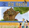 The Old House - Pamela Duncan Edwards, Henry Cole