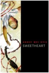 Sweetheart - Abbey Mei Otis, Greg Ruth