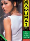 The Book of the Shadow: 2 (Samurai Girl) - Carrie Asai, Renato Alarcao