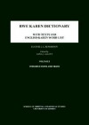 Bwe Karen Dictionary: With Texts and English-Karen Word List - J.A. Henderson
