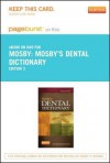 Mosby's Dental Dictionary - Pageburst E-Book on Kno (Retail Access Card) - Mosby