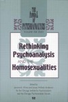 The Annual of Psychoanalysis, V. 30: Rethinking Psychoanalysis and the Homosexualities - Jerome A. Winer