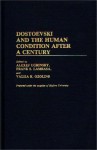 Dostoevski and the Human Condition After a Century - Oriental Institute, Alexej Ugrinsky, Frank S. Lambasa